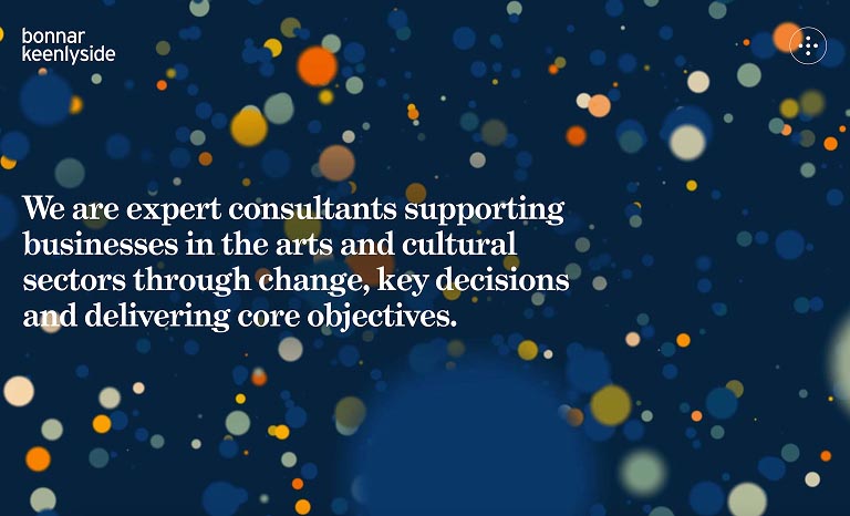 Website design for Bonnar Keenlyside, arts consultants. The image shows the homepage using a design motif of circles which carry the user through the website.